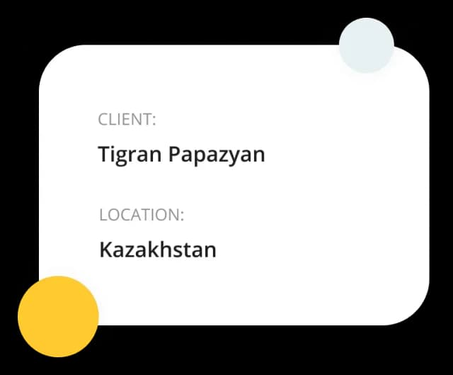 Card with client name Tigran Papazyan and location Kazakhstan.