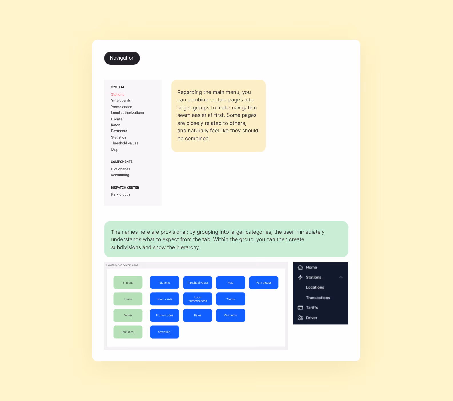The designer recommends combining information to simplify navigation
